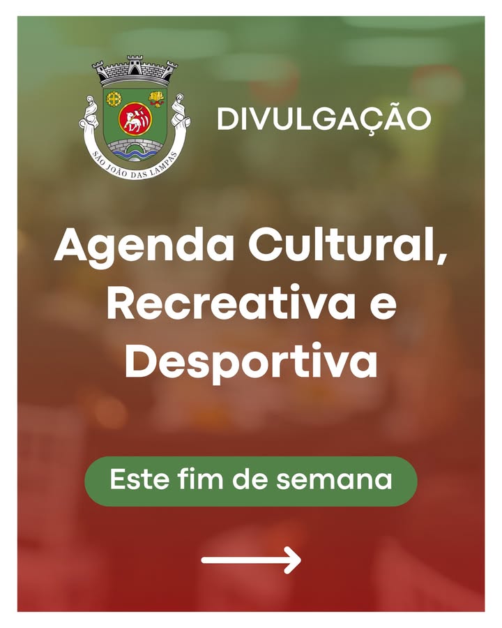 Junta divulga agenda cultural e desportiva de fim de semana