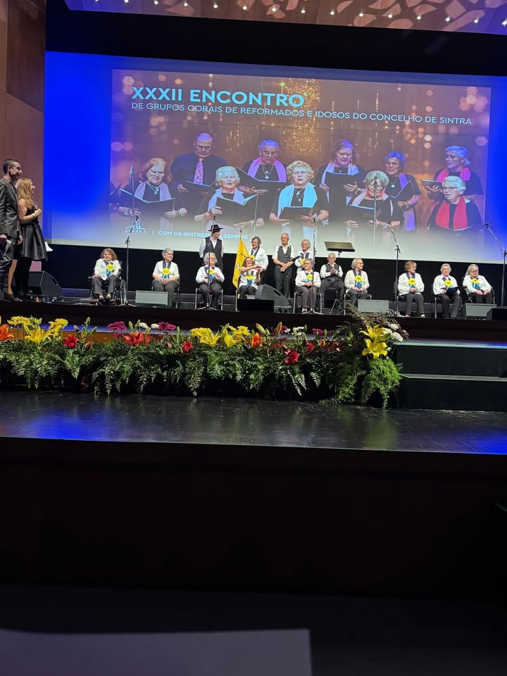 XXXII Encontro de Grupos Corais de Reformados e Idosos do Concelho de Sintra